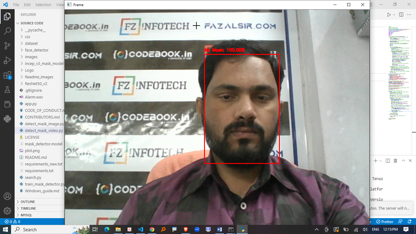 FACE MASK DETECTOR USING MACHINE LEARNING AND OPENCV
